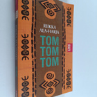 Riikka Ala-Harja : Tom Tom Tom - pikkukuva 1