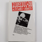 Aleksandr Kabakov : Moskova -93 - pikkukuva 2