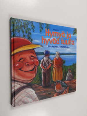 Elina Kautto ym. : Hymyä ja hyvää tuulta