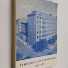 Uuno Sinisalo : Tampereen säästöpankki 1857-1957 : 100-vu... - pikkukuva 1