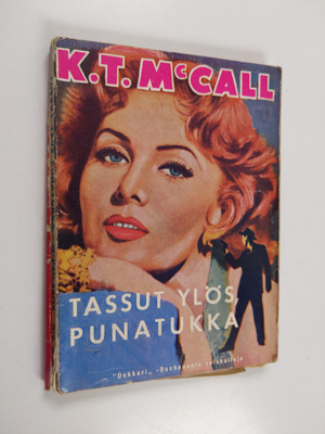 K. T. McCall : Tassut ylös, punatukka!