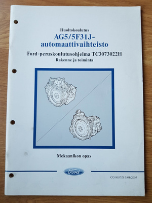 Ford AG5 / 5F31J automaattivaihteisto : Rakenne ja toiminta