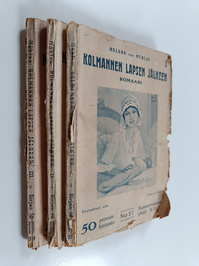 Helene von Muhlau : Kolmannen lapsen jälkeen 1-3