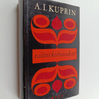 A. I. Kuprin : Valitut kertomukset - pikkukuva 1