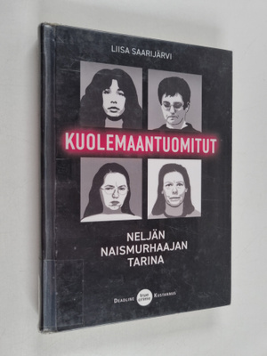 Liisa Saarijärvi : Kuolemaantuomitut