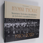 Keijo Rantanen : Hymni työlle : Suomen Työväen Musiikkili... - pikkukuva 1