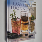 Lääkkeitä luonnosta : 170 lääkeyrttiä - ja mitä tiedämme ... - pikkukuva 1
