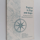 English in zigs and zags : a festschrift for Marita Gusta... - pikkukuva 1