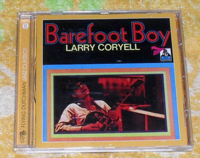 Larry Coryell - Barefoot Boy CD