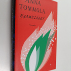 Anna Tommola : Haamusärky - pikkukuva 1