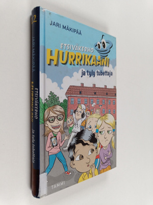 Jari Mäkipää : Etsiväkerho Hurrikaani ja tyly tubettaja