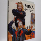 Carl Larsson : Minä : kirja hyvästä ja pahasta - pikkukuva 1