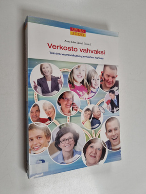 Verkosto vahvaksi : toimiva vuorovaikutus perheiden kanssa