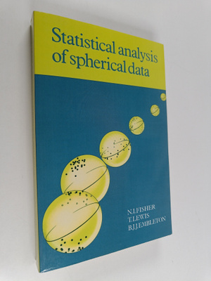 N. I. Fisher : Statistical analysis of spherical data