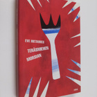 Eve Hietamies : Teräsmiehen morsian - pikkukuva 1