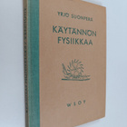 Yrjö Suonperä : Käytännön fysiikkaa - pikkukuva 1