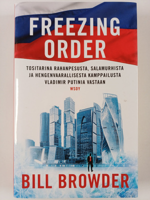 Bill Browder : Freezing order