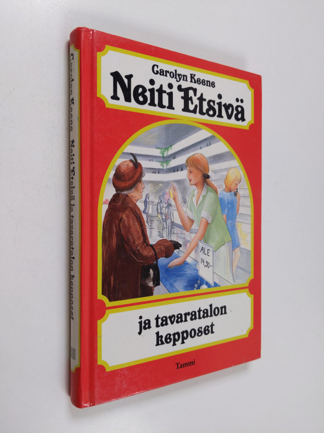 Carolyn Keene : Neiti Etsivä ja tavaratalon kepposet
