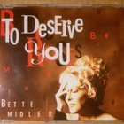 Bette Midler - To Deserve You CDS - pikkukuva 1