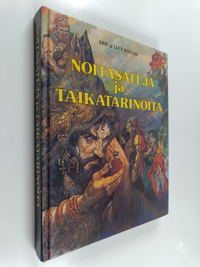 Eric Kincaid : Noitasatuja ja taikatarinoita