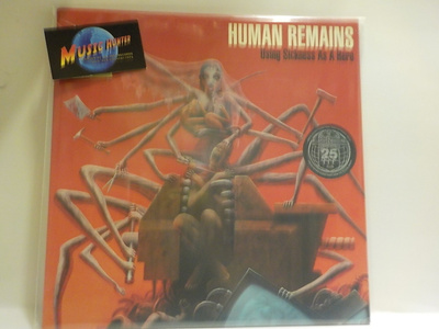 HUMAN REMAINS - USING SICKNESS AS A HERO M-/M- US 2015