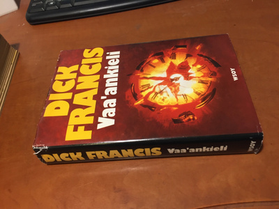 DICK FRANCIS: VAAÀN KIELI HYVÄ