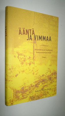 Hannu (toim.) Harju : Ääntä ja vimmaa : kirjoituksia 50-v...