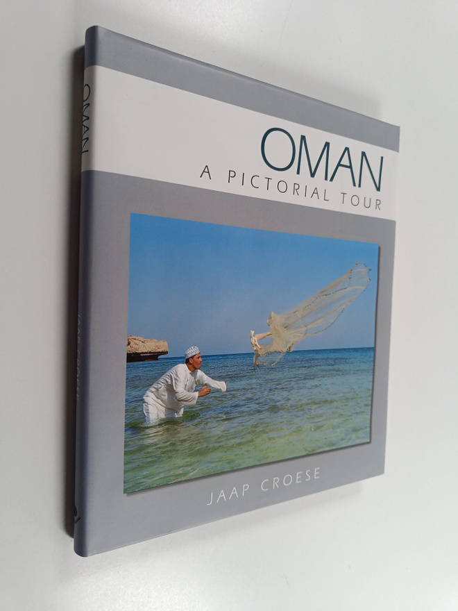 Jaap Croese : Oman - A Pictorial Tour