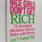 Lois P. Frankel : Nice Girls Don't Get Rich - 75 Avoidabl... - pikkukuva 1