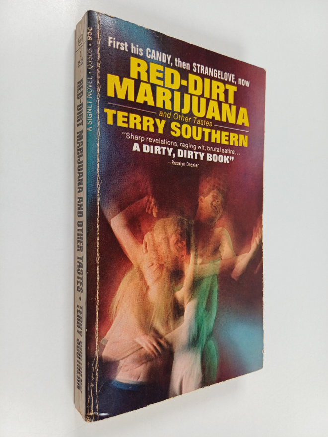 Terry Southern : Red-Dirt Marijuana and other tastes