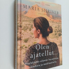 Maria Shriver : Olen ajatellut... : Mielekkään elämän hav... - pikkukuva 1