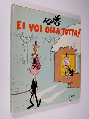 Kari : Ei voi olla totta!