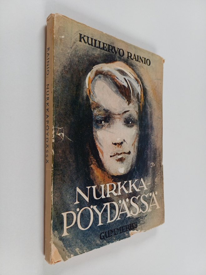 Kullervo Rainio : Nurkkapöydässä : runoja