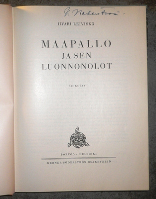 Iivari Leiviskä : Maapallo ja sen luonnonolot   1951 1.p.