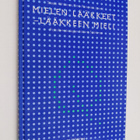 Mielen lääkkeet, lääkkeen mieli : psykofarmakologian hist... - pikkukuva 1