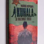 Markku Ropponen : Kuhala ja vaiennut viulu - pikkukuva 1
