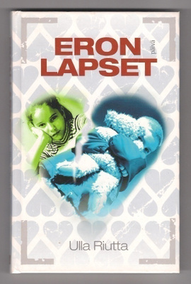 Ulla Riutta: Eron lapset