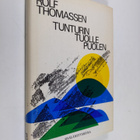 Rolf Thomassen : Tunturin tuolle puolen : Omaelämäkerta - pikkukuva 1