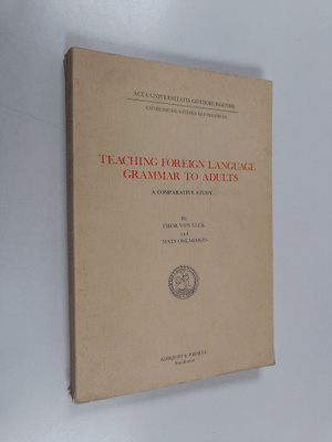Mats Oskarsson ym. : Teaching Foreign Language Grammar to...