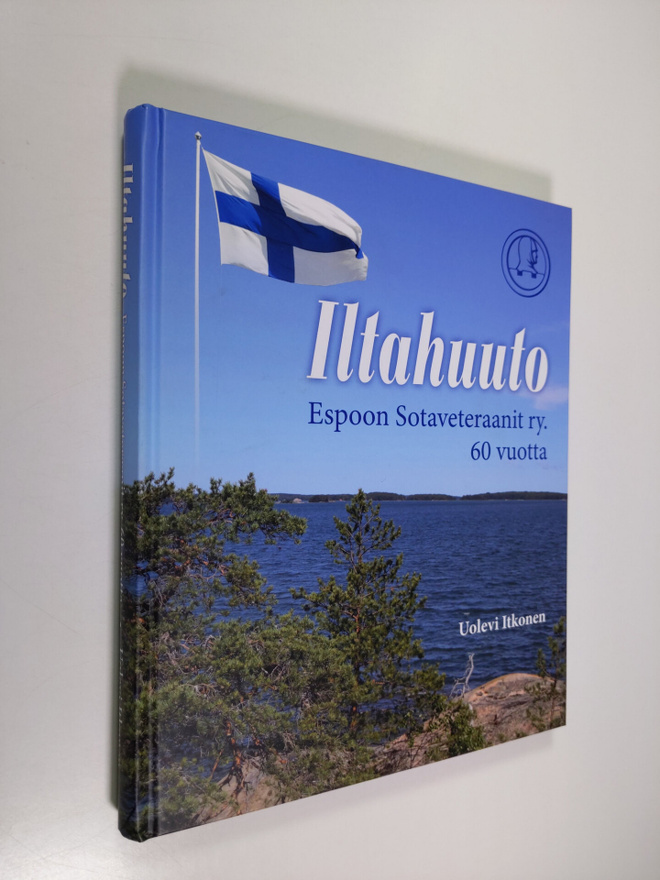 Uolevi Itkonen : Iltahuuto : Espoon Sotaveteraanit ry 60 ...