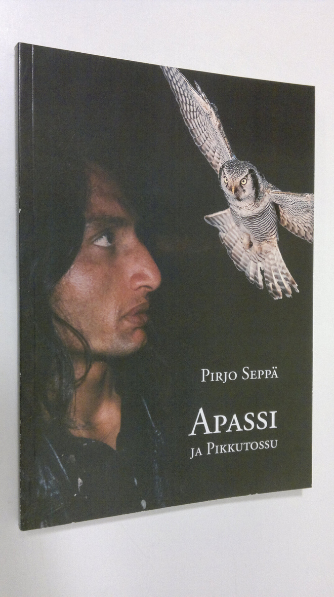 Pirjo Seppä : Apassi ja Pikkutossu (signeerattu)