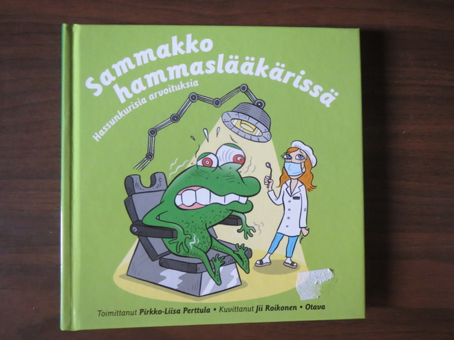 Pirkko-Liisa Perttula (toim.): Sammakko hammaslääkärissä