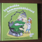 Pirkko-Liisa Perttula (toim.): Sammakko hammaslääkärissä - pikkukuva 1