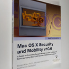 Patrick Gallagher ym. : Mac OS X Security and Mobility V10.6 - pikkukuva 1