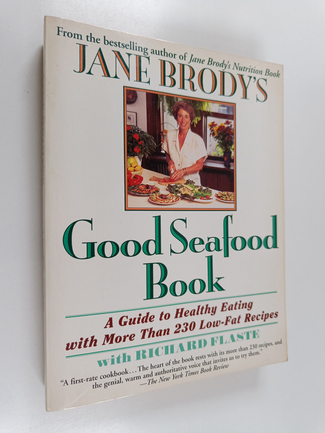 Richard Flaste ym. : Jane Brody's Good Seafood Book