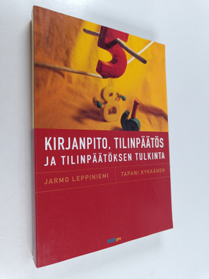 Jarmo Leppiniemi : Kirjanpito, tilinpaatos ja tilinpaatok...