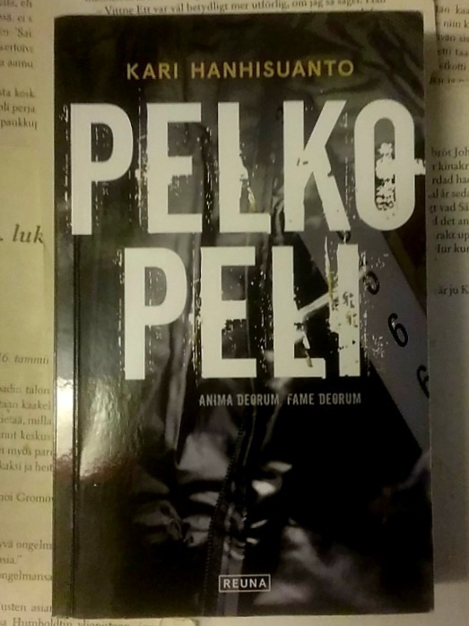 Kari Hanhisuanto - Pelkopeli (pokkari)