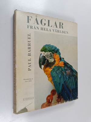 Paul Barruel : Fåglar från hela världen