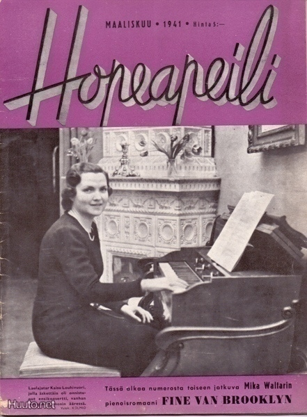 Hopeapeili 1941 Numerot 1-3, 5, 7, 9-10 (Mika Waltari) KATSO