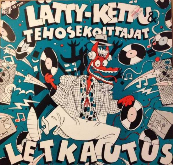Lätty-Kettu & Tehosekoittajat - Letkautus 12”